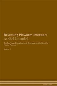 Reversing Pinworm Infection