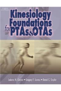 Kinesiology Foundations for Ptas and Otas