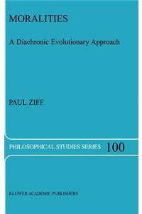 Moralities: A Diachronic Evolutionary Approach