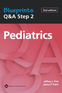 Blueprints Q&A Step 2 Pediatrics