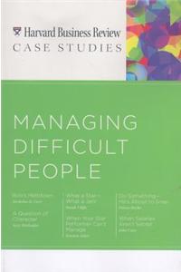 Managing Difficult People