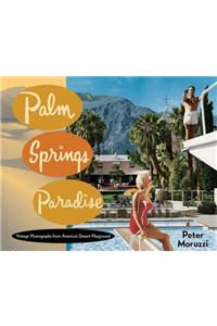 Palm Springs Paradise