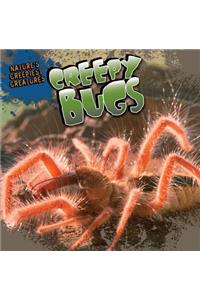 Creepy Bugs