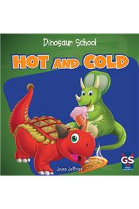 Hot and Cold