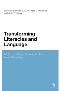 Transforming Literacies and Language