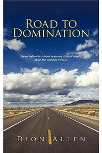 Road to Domination
