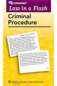 Emanuel Law in a Flash for Criminal Procedure