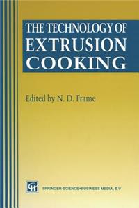 Technology of Extrusion Cooking