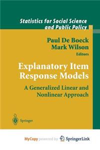 Explanatory Item Response Models