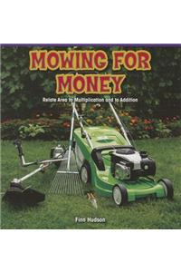 Mowing for Money