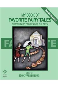 My Book of Favorite Fairy Tales