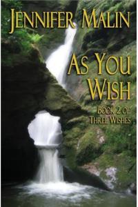 As You Wish