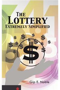 Lottery Extremely Simplified