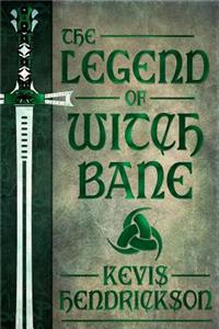 The Legend of Witch Bane