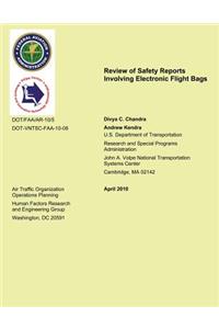 Review of Safety Reports Involving Electronic Flight Bags