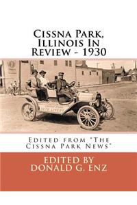 Cissna Park, Illinois In Review - 1930