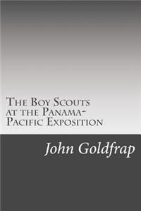Boy Scouts at the Panama-Pacific Exposition