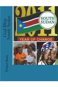 God Bless South Sudan