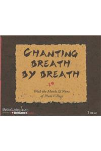 Chanting Breath by Breath