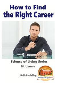 How To Find The Right Career