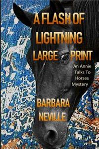 A Flash of Lightning Large Print: A Unique Western Adventure