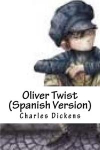 Oliver Twist (Spanish Version)