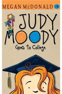 Judy Moody Goes to College