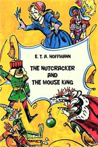 Nutcracker and The Mouse King