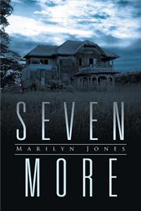 Seven More