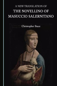 New Translation of the Novellino of Masuccio Salernitano