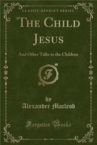 The Child Jesus
