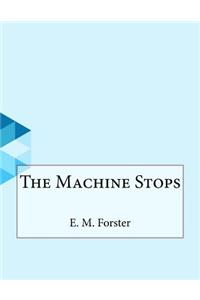 The Machine Stops