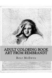 Adult Coloring Book: Art from Rembrandt