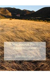 Michigan Photo Presentation