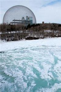 Biosphere in Montreal Canada Journal