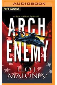 Arch Enemy: A Dan Morgan Thriller