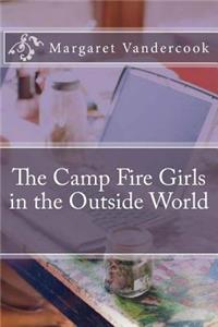 The Camp Fire Girls in the Outside World