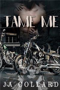 Tame Me