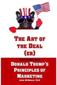 The Art of the Deal (er)