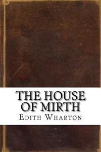 The House of Mirth