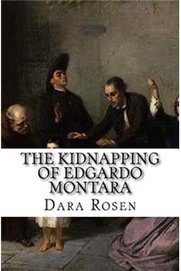 The Kidnapping of Edgardo Montara