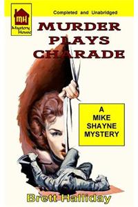 Murder Plays Charade