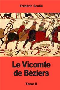 Le Vicomte de Béziers