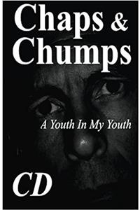 Chaps & Chumps