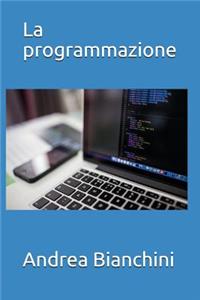 La Programmazione