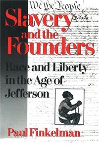 Slavery and the Founders