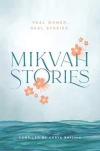 Mikvah Stories