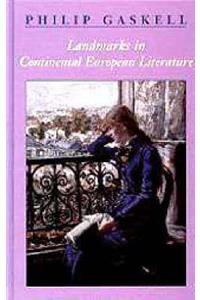 Landmarks in Continental European Literature