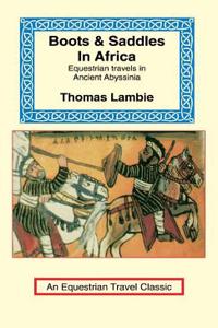 Boots & Saddles in Africa