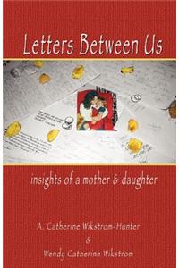 Letters Between Us